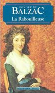 La Rabouilleuse                                                                                                                                                                                                                                                