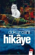 Dokuz Canlı Hikaye                                                                                                                                                                                                                                             