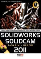 Solidworks Solidcam 2010 Tasarım-Üretim                                                                                                                                                                                                                        