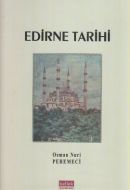 Edirne Tarihi                                                                                                                                                                                                                                                  