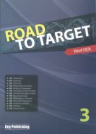 Road to Target 3                                                                                                                                                                                                                                               