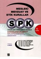 SPK 2. Modül - Mesleki Mevzuat ve Etik Kurallar                                                                                                                                                                                                                