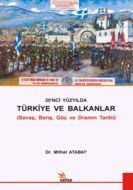 20. Yüzyılda Türkiye ve Balkanlar                                                                                                                                                                                                                              