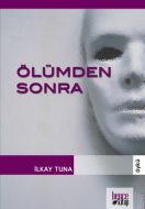 Ölümden Sonra                                                                                                                                                                                                                                                  