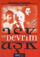 Aşk ve Devrim                                                                                                                                                                                                                                                  