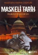 Maskeli Tarih                                                                                                                                                                                                                                                  