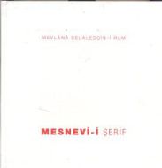 Mesnevi-i Şerif                                                                                                                                                                                                                                                