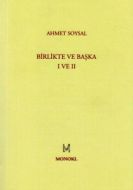 Birlikte ve Başka - 1 ve 2                                                                                                                                                                                                                                     