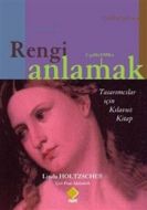 Rengi Anlamak                                                                                                                                                                                                                                                  