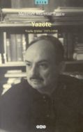 Yazöte Toplu Şiirler 1971-1998                                                                                                                                                                                                                                 