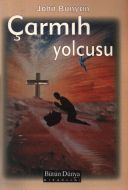 Çarmıh Yolcusu                                                                                                                                                                                                                                                 