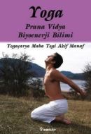 Yoga Prana Vidya Biyoenerji Bilimi                                                                                                                                                                                                                             