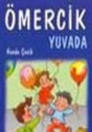 Ömercik Yuvada                                                                                                                                                                                                                                                 