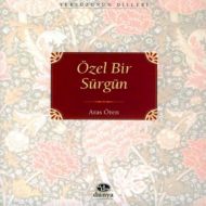 Özel Bir Sürgün                                                                                                                                                                                                                                                