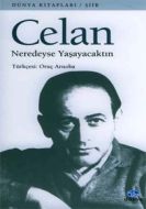 Neredeyse Yaşayacaktın                                                                                                                                                                                                                                         