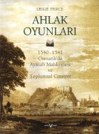 Ahlak Oyunları 1540 - 1541 Osmanlı