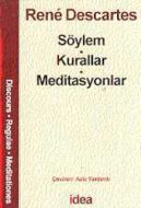 Söylem - Kurallar - Meditasyonlar                                                                                                                                                                                                                              