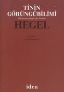 Tinin Görüngü Bilimi-HEGEL                                                                                                                                                                                                                                     