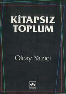 Kitapsız Toplum                                                                                                                                                                                                                                                