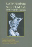 Sevici Türküsü Bir Sevicinin Romanı                                                                                                                                                                                                                            