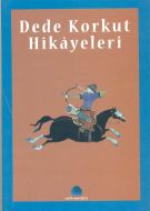 Dede Korkut Hikayeleri                                                                                                                                                                                                                                         