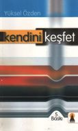 Kendini Keşfet                                                                                                                                                                                                                                                 