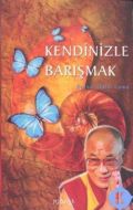 Kendinizle Barışmak                                                                                                                                                                                                                                            