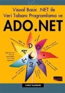 Visual Basic .NET ile Veri Tabanı Programlama ve A                                                                                                                                                                                                             