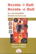 Beynin - i Hali Beynin - e Hali IQ ve EQ Geliştiri                                                                                                                                                                                                             