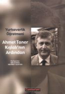 Yurtseverlik Öğretmeni Ahmet Taner Kışlalı