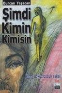 Şimdi Kimin Kimisin                                                                                                                                                                                                                                            