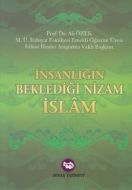 İnsanlığın Beklediği Nizam İslam                                                                                                                                                                                                                               