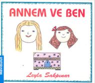 Annem ve Ben                                                                                                                                                                                                                                                   