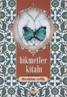 Hikmetler Kitabı                                                                                                                                                                                                                                               