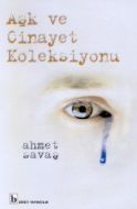 Aşk ve Cinayet Koleksiyonu                                                                                                                                                                                                                                     