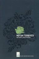 Nefsin Terbiyesi                                                                                                                                                                                                                                               