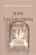 İlim Talebesinin Süsü                                                                                                                                                                                                                                          