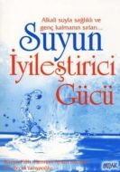 Suyun İyileştirici Gücü                                                                                                                                                                                                                                        