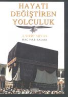 Hayatı Değiştiren Yolculuk                                                                                                                                                                                                                                     