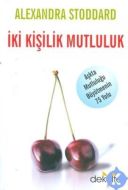 İki Kişilik Mutluluk                                                                                                                                                                                                                                           