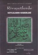 Rivayetlerde Soyluların Haberleri                                                                                                                                                                                                                              