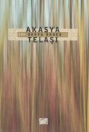 Akasya Telaşı                                                                                                                                                                                                                                                  