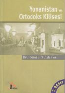 Yunanistan ve Ortodoks Kilisesi                                                                                                                                                                                                                                