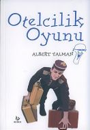 Otelcilik Oyunu                                                                                                                                                                                                                                                