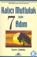 Kalıcı Mutluluk İçin  7 Adım                                                                                                                                                                                                                                   