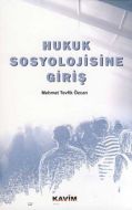 Hukuk Sosyolojisine Giriş                                                                                                                                                                                                                                      