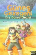 Güneş Gezegeni - Dış Dünya Gezisi                                                                                                                                                                                                                              