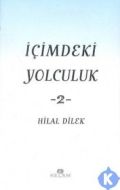 İçimdeki Yolculuk -2-                                                                                                                                                                                                                                          