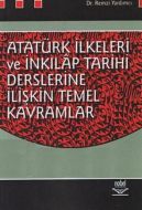 Atatürk İlkeleri ve İnkilap Tarihi Derslerine İliş                                                                                                                                                                                                             