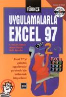 Uygulamalarla Excel 97 Türkçe                                                                                                                                                                                                                                  